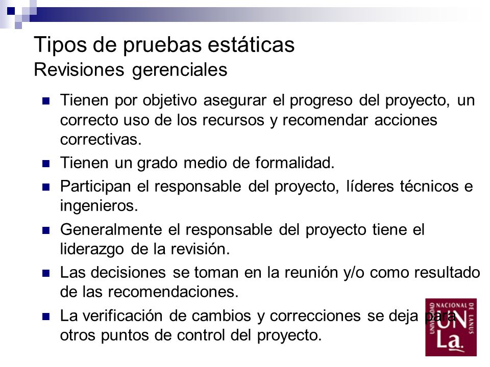 Tipos de pruebas estáticas Revisiones gerenciales