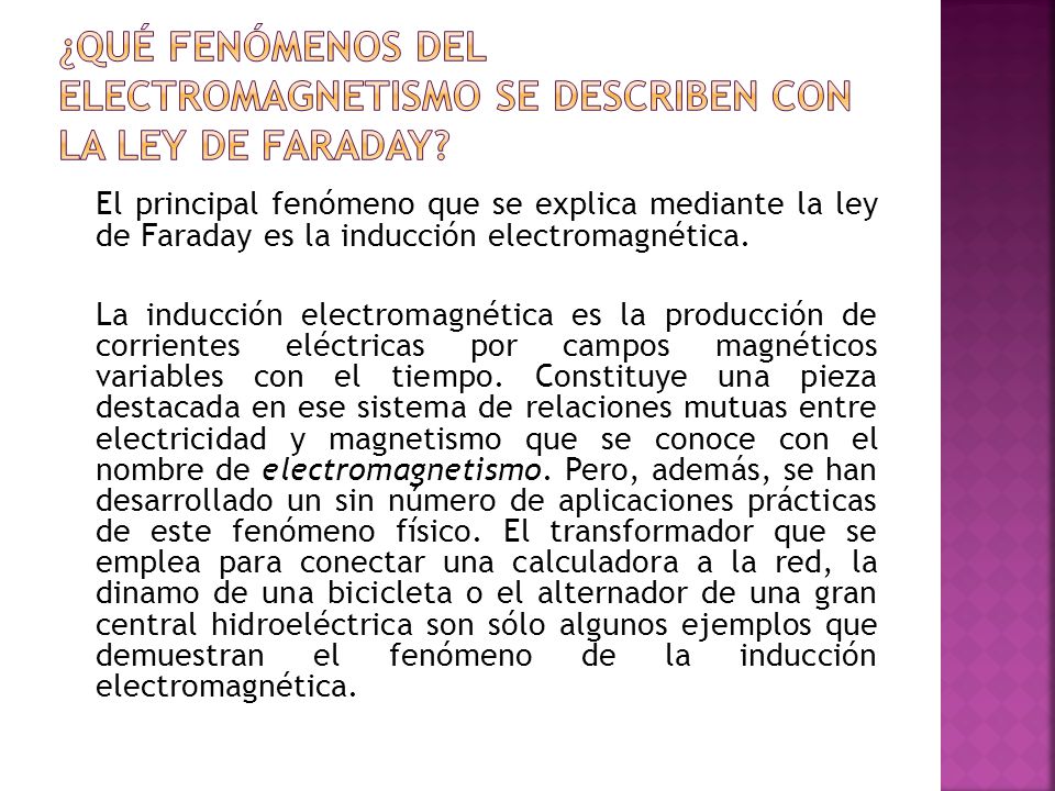 ¿Qué fenómenos del electromagnetismo se describen con la ley de Faraday