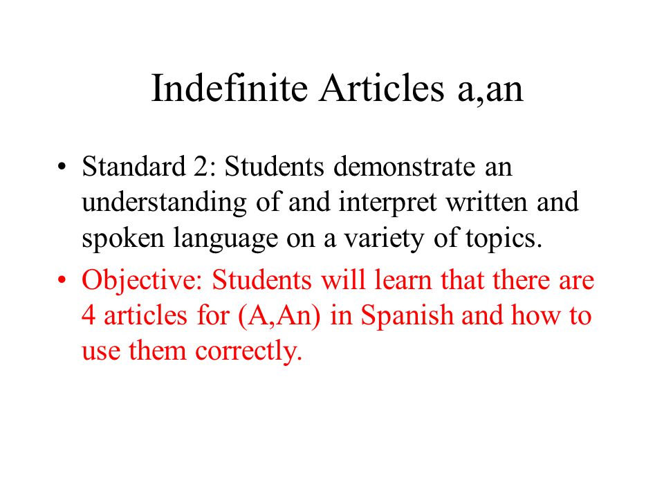 Indefinite Articles a,an