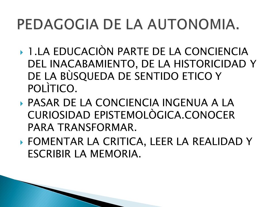 PEDAGOGIA DE LA AUTONOMIA.