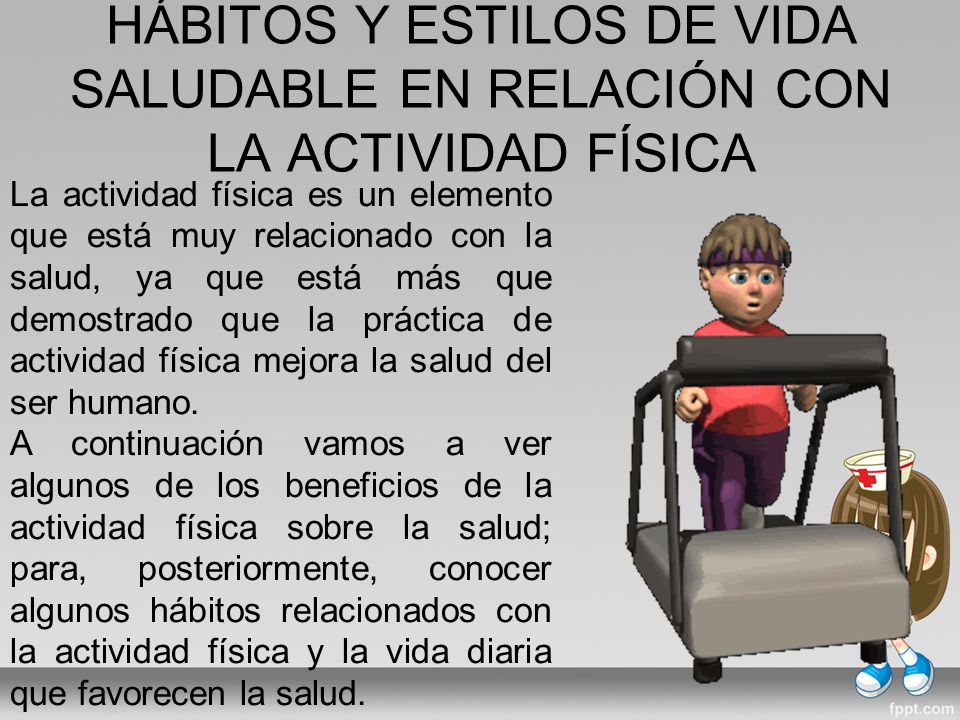 HÁBITOS Y ESTILOS DE VIDA SALUDABLE EN RELACIÓN CON LA ACTIVIDAD FÍSICA