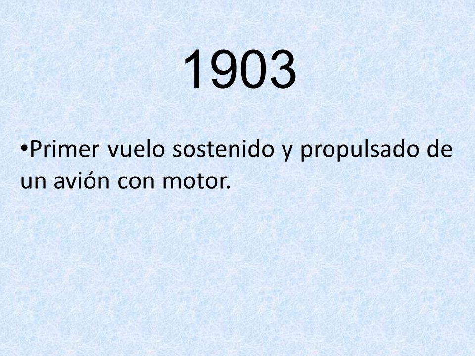 Primer vuelo sostenido y propulsado de un avión con motor.