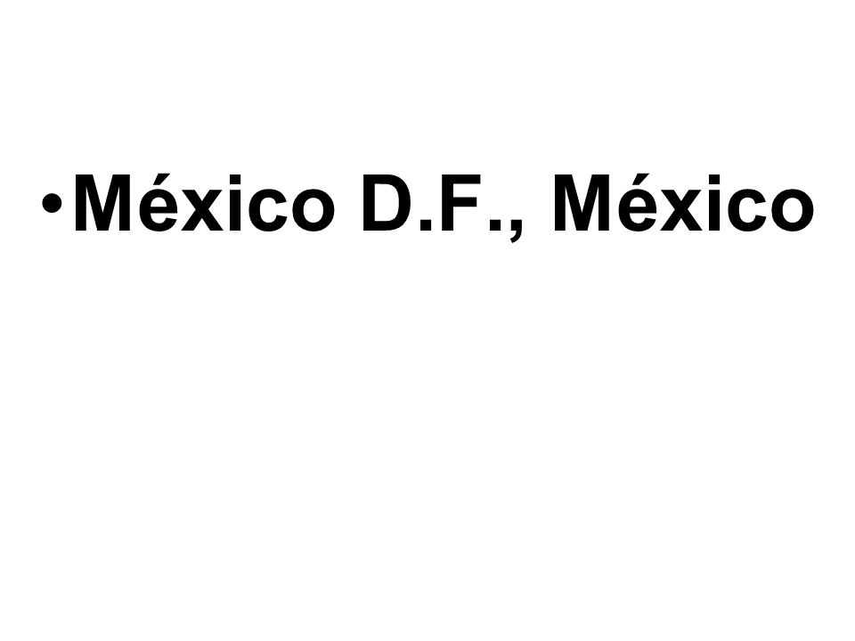 México D.F., México