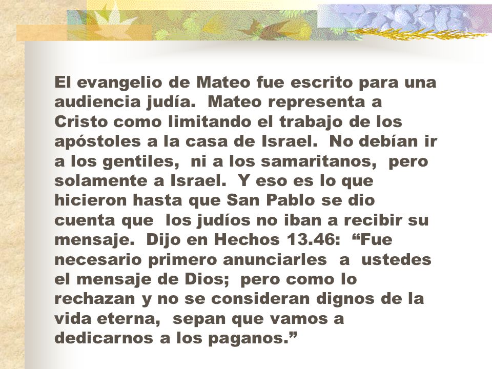 El evangelio de Mateo fue escrito para una audiencia judía