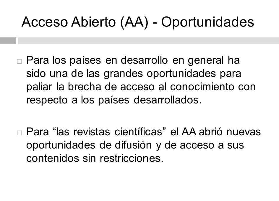 Acceso Abierto (AA) - Oportunidades