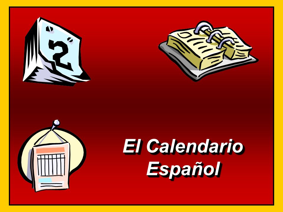 El Calendario Español