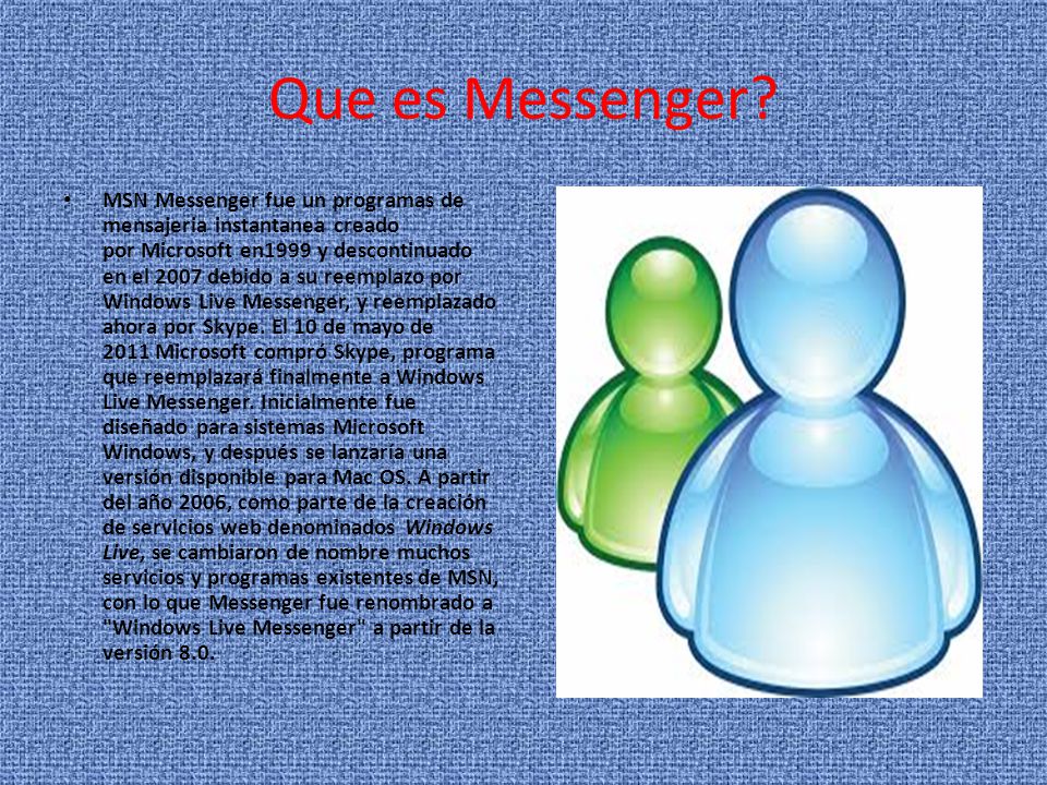 Que es Messenger