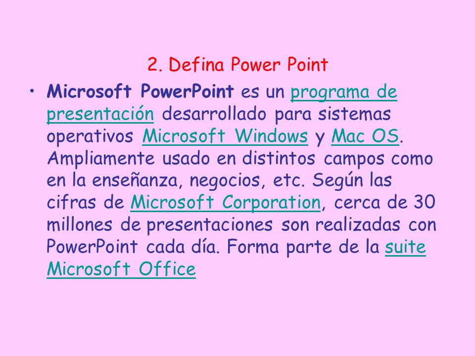 2. Defina Power Point