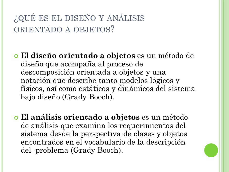 ¿qué es el diseño y análisis orientado a objetos