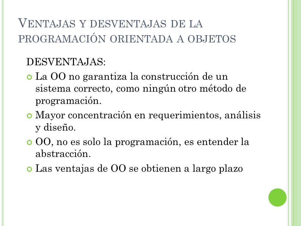 Ventajas y desventajas de la programación orientada a objetos