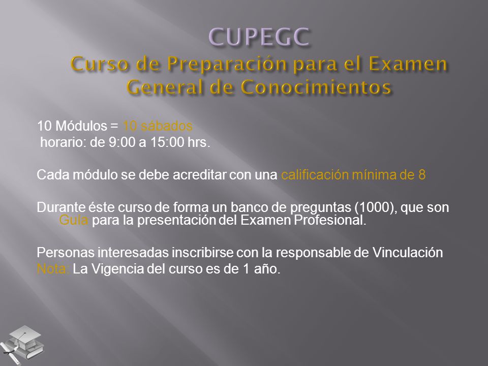 CUPEGC Curso de Preparación para el Examen General de Conocimientos