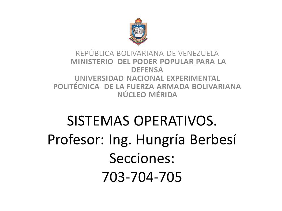 REPÚBLICA BOLIVARIANA DE VENEZUELA MINISTERIO DEL PODER POPULAR PARA LA DEFENSA UNIVERSIDAD NACIONAL EXPERIMENTAL POLITÉCNICA DE LA FUERZA ARMADA BOLIVARIANA NÚCLEO MÉRIDA