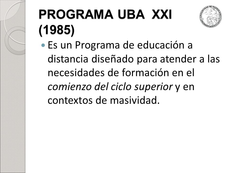 PROGRAMA UBA XXI (1985)