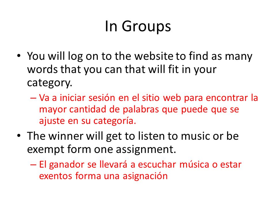 In Groups You will log on to the website to find as many words that you can that will fit in your category.