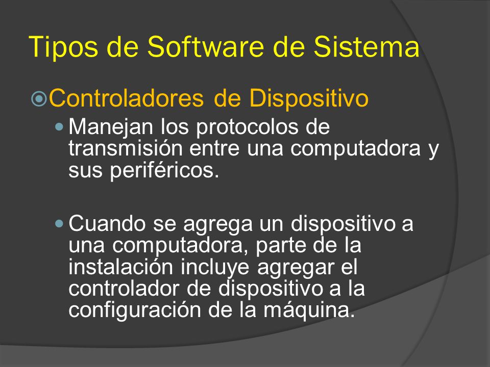 Tipos de Software de Sistema
