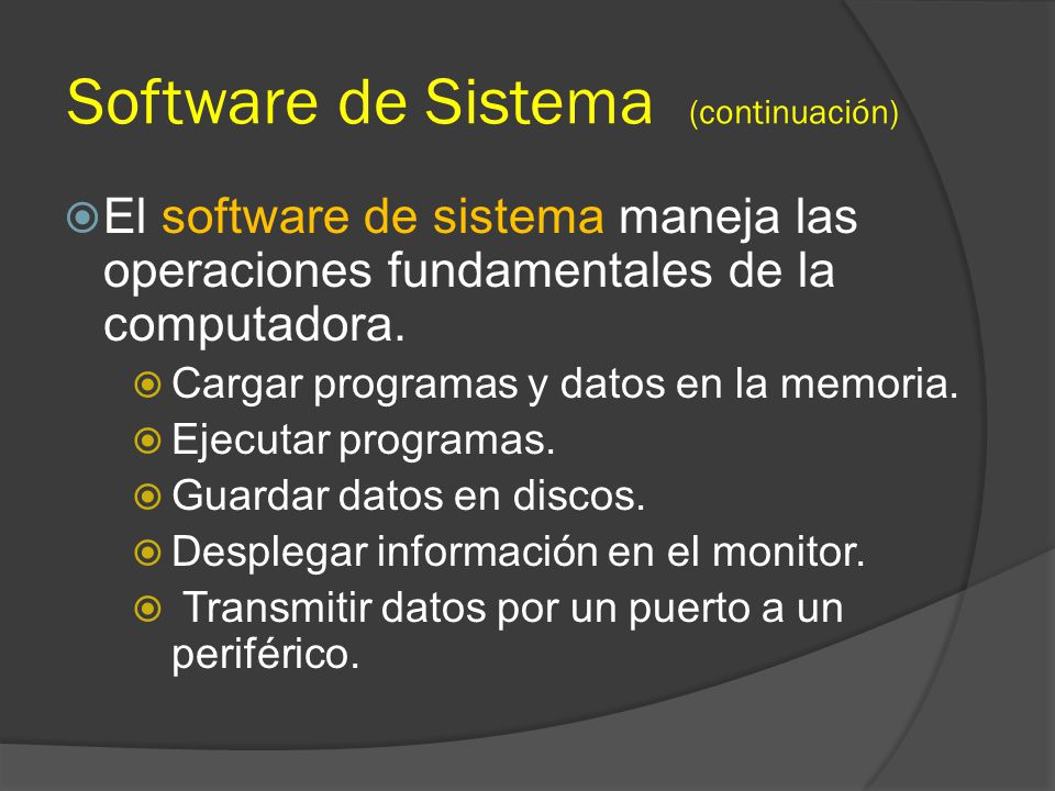 Software de Sistema (continuación)
