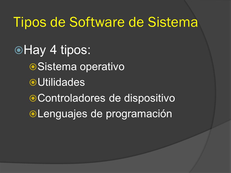 Tipos de Software de Sistema