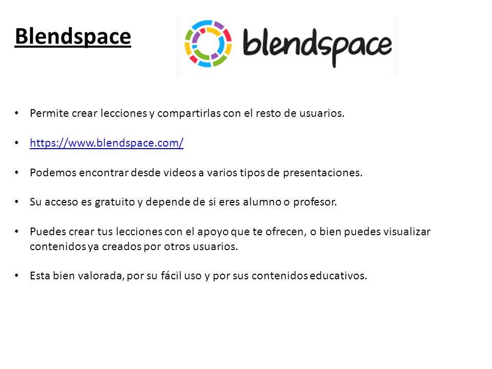 Blendspace Permite crear lecciones y compartirlas con el resto de usuarios.