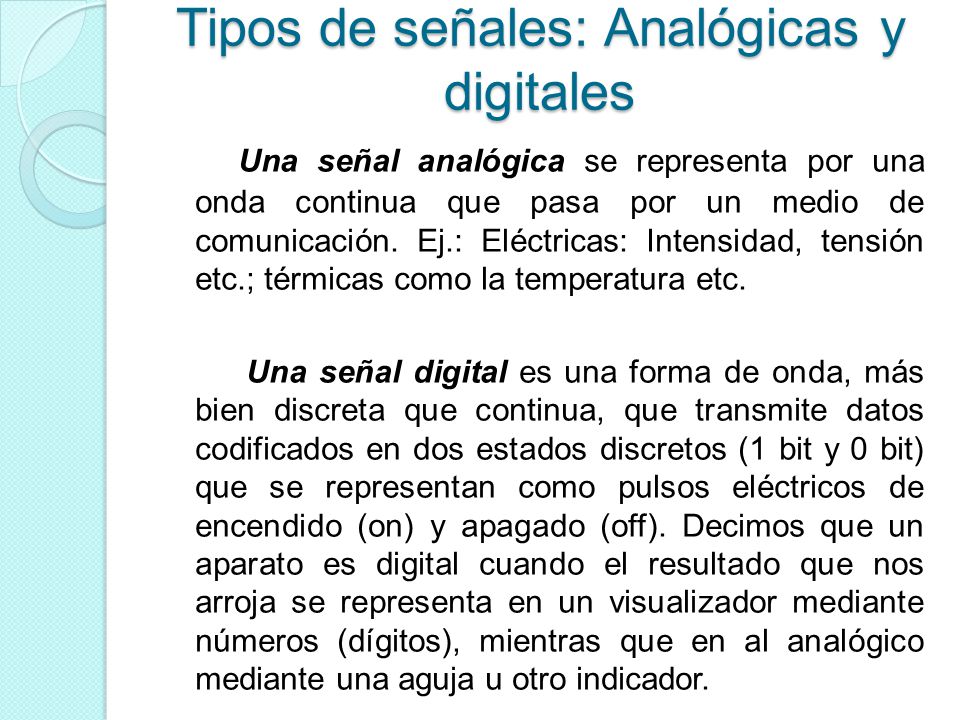 Tipos de señales: Analógicas y digitales