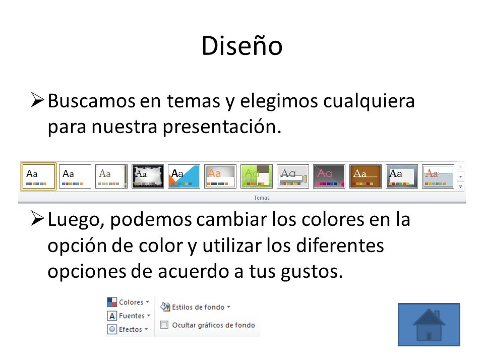 Diseño Buscamos en temas y elegimos cualquiera para nuestra presentación.