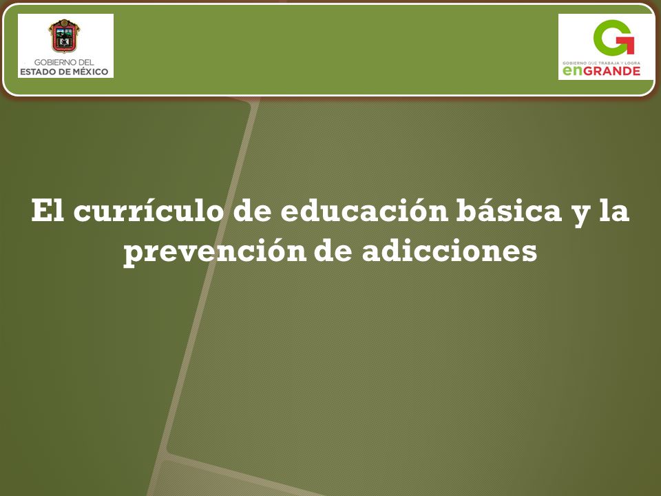 El currículo de educación básica y la prevención de adicciones