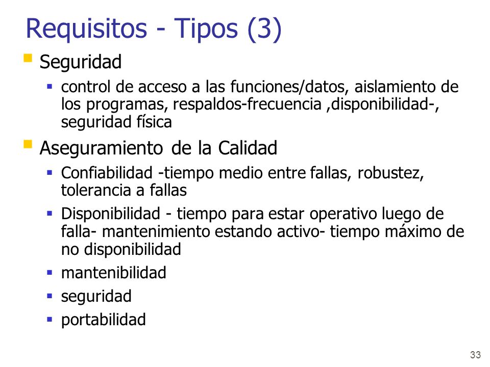 Requisitos - Tipos (3) Seguridad Aseguramiento de la Calidad