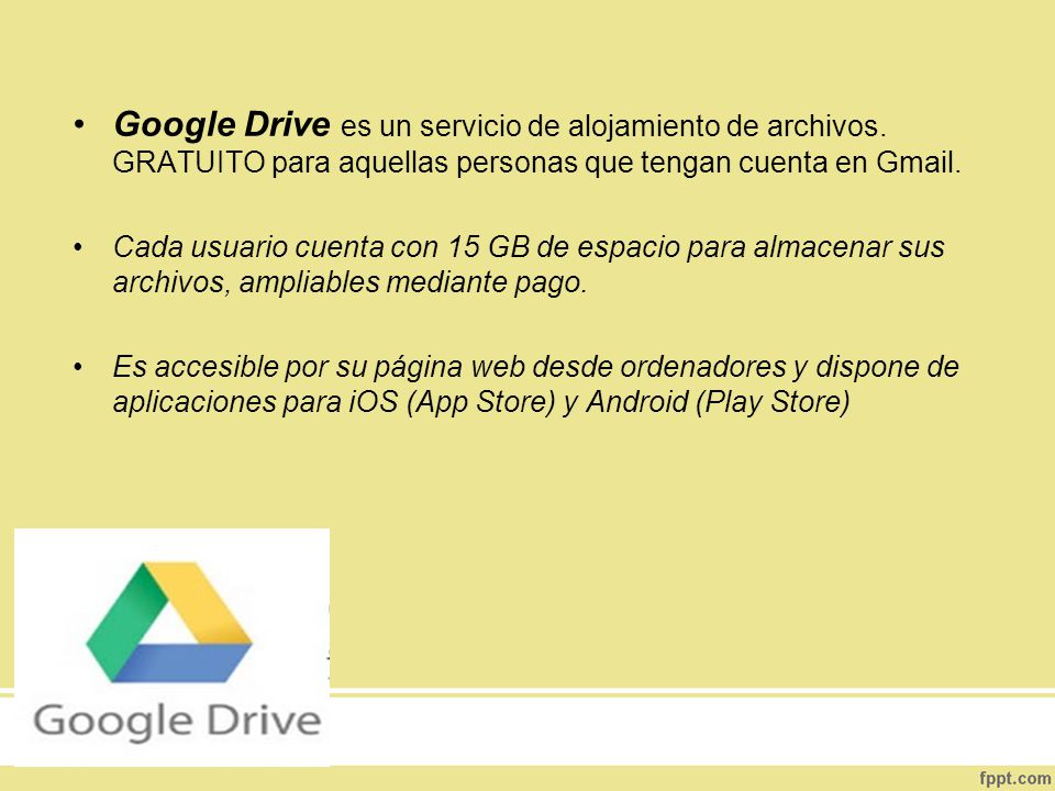 Google Drive es un servicio de alojamiento de archivos