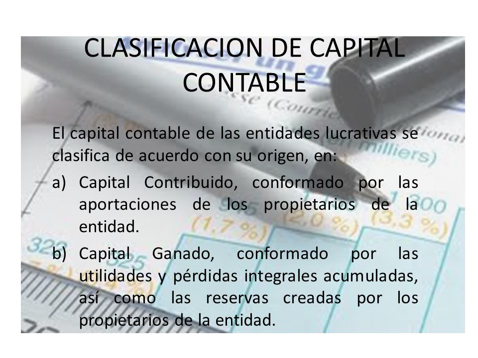 CLASIFICACION DE CAPITAL CONTABLE