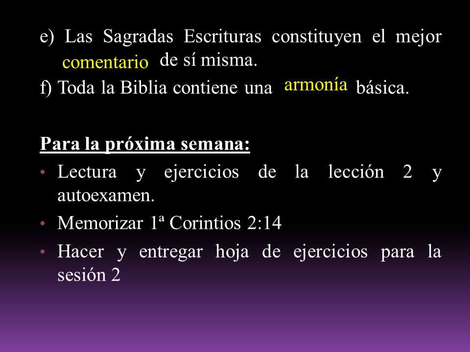 e) Las Sagradas Escrituras constituyen el mejor de sí misma.
