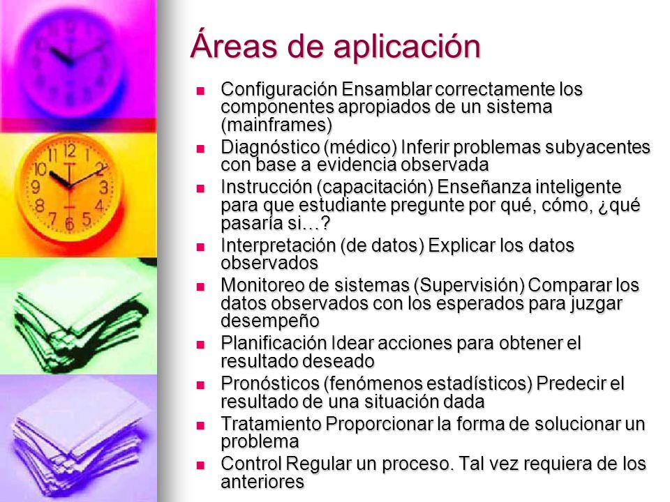 Áreas de aplicación Configuración Ensamblar correctamente los componentes apropiados de un sistema (mainframes)