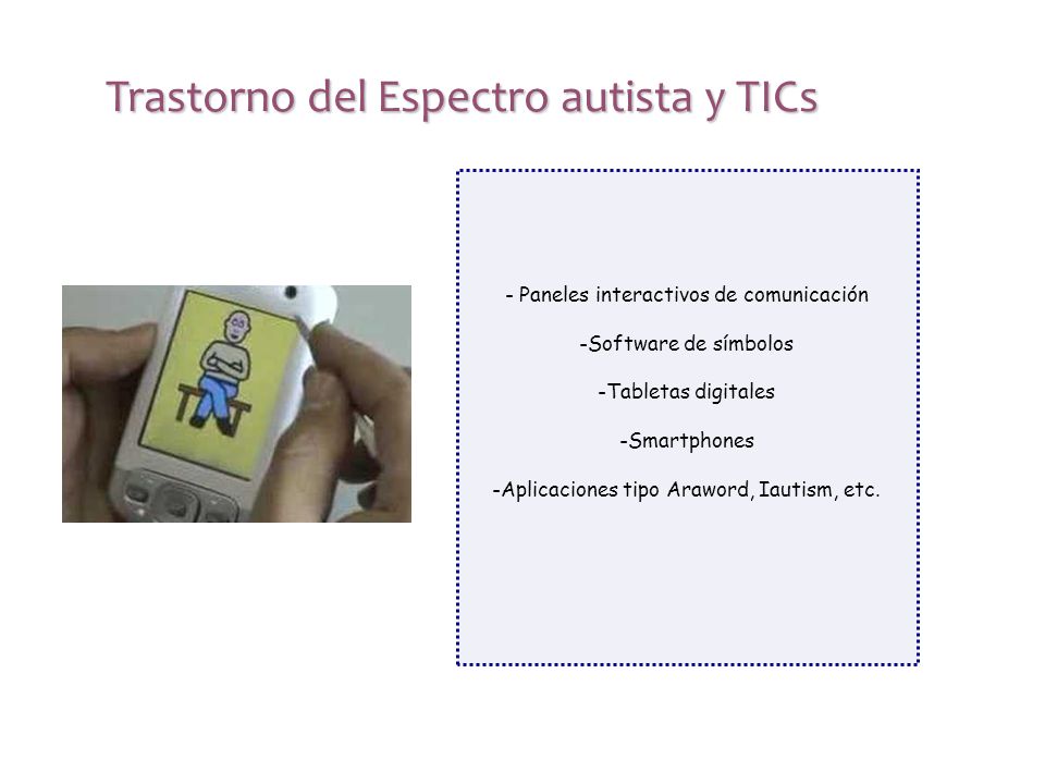 Trastorno del Espectro autista y TICs