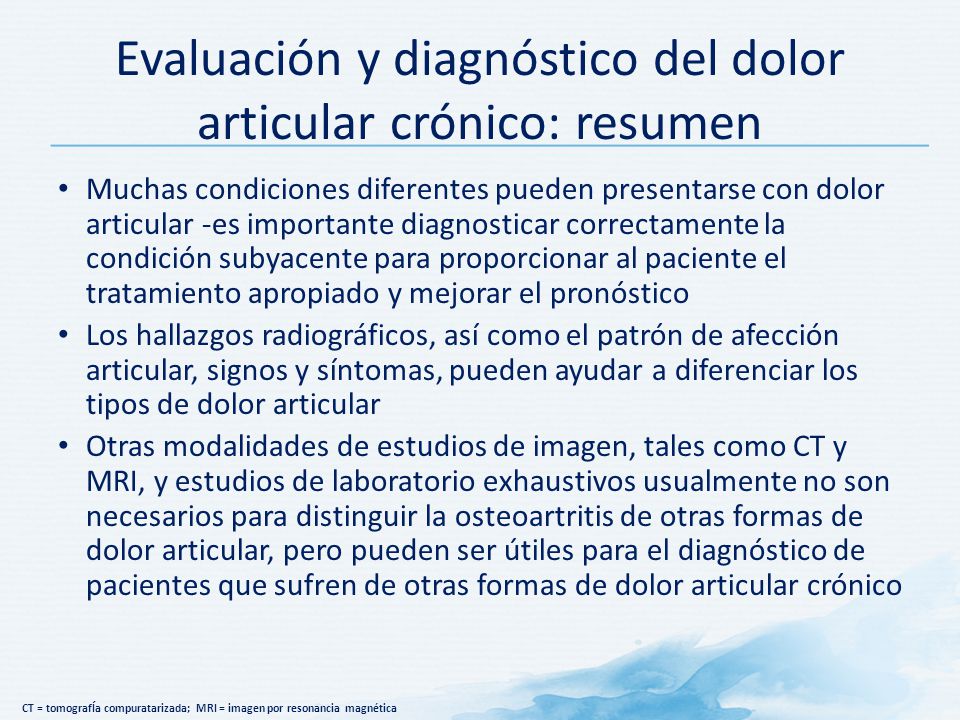 Evaluación y diagnóstico del dolor articular crónico: resumen