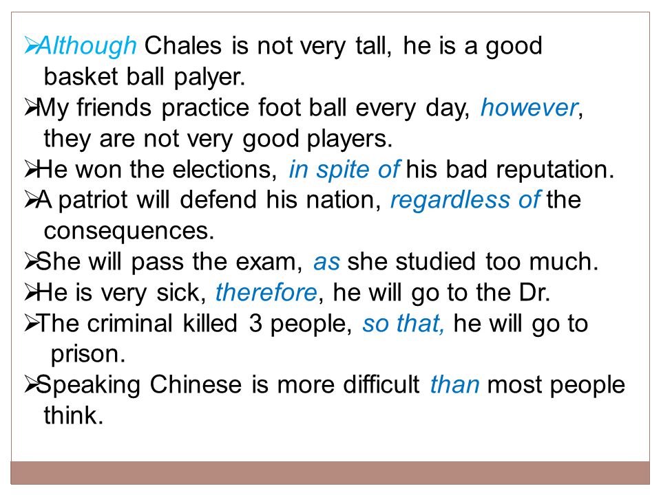 Although Chales is not very tall, he is a good