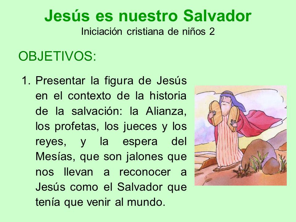 Jesús es nuestro Salvador Iniciación cristiana de niños 2