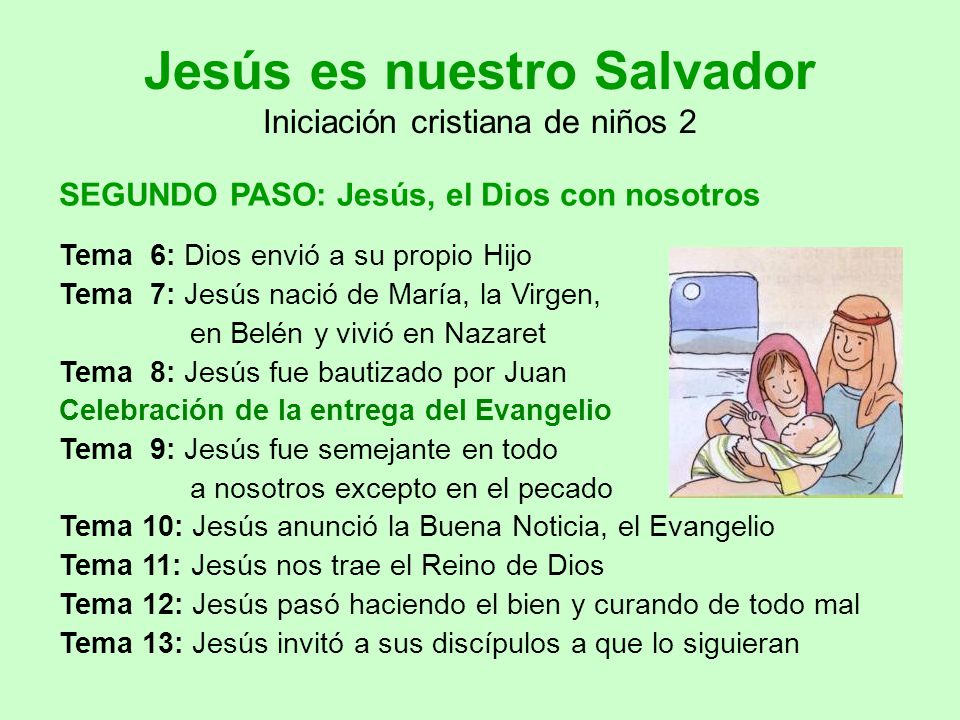 Jesús es nuestro Salvador Iniciación cristiana de niños 2