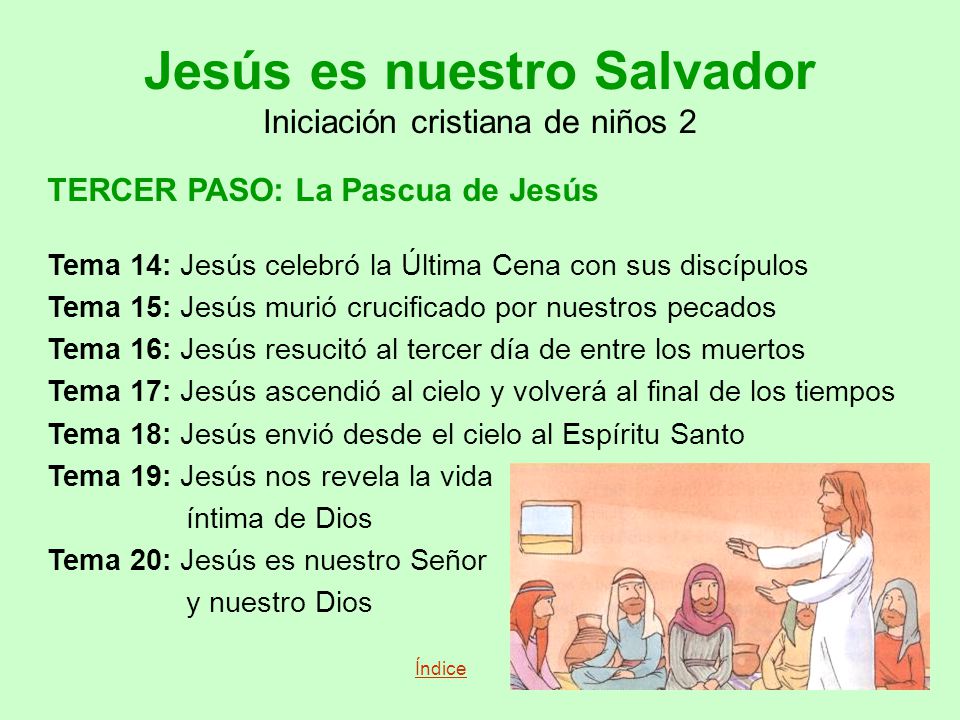 Jesús es nuestro Salvador Iniciación cristiana de niños 2