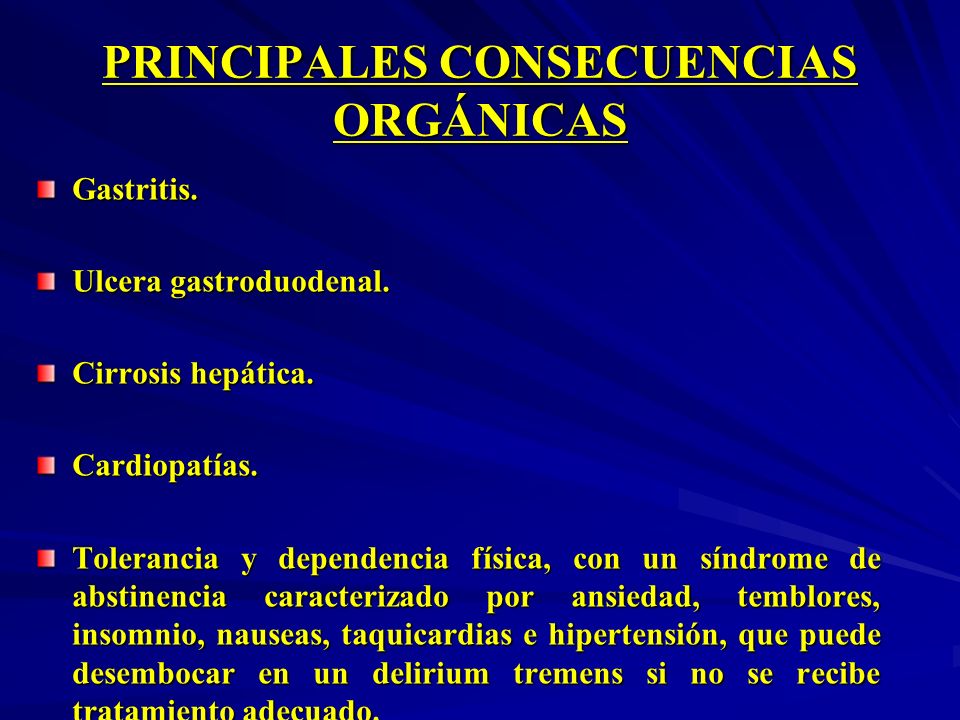 PRINCIPALES CONSECUENCIAS ORGÁNICAS