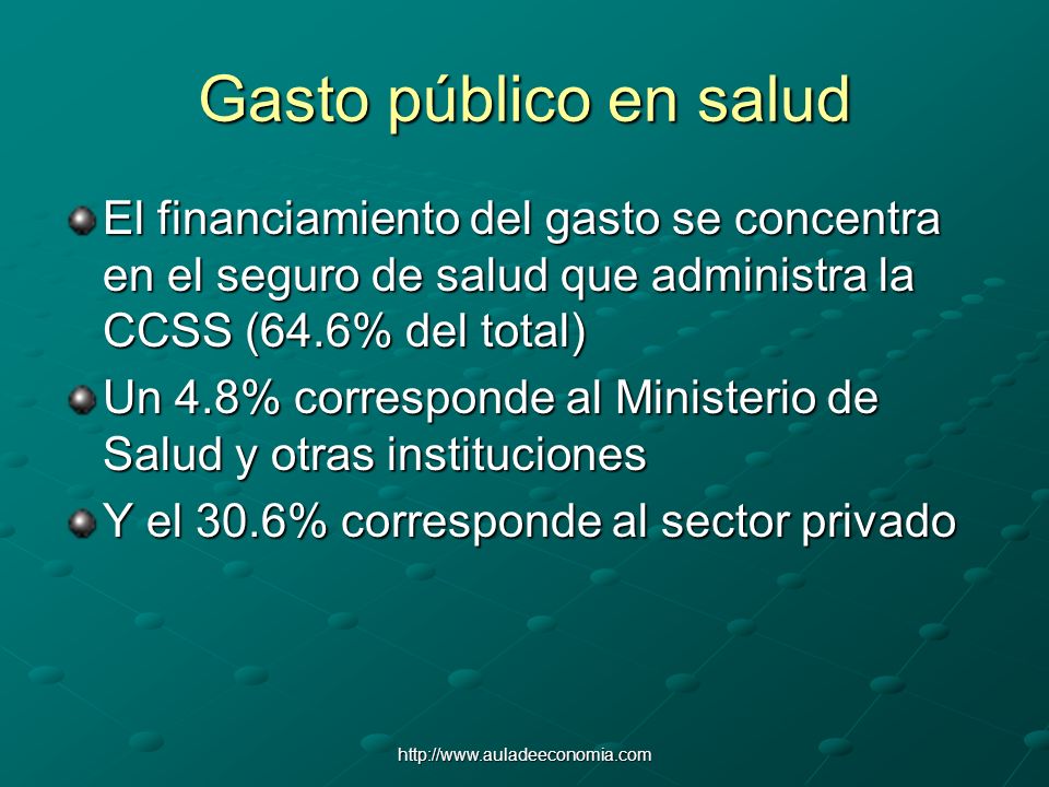 Gasto público en salud El financiamiento del gasto se concentra en el seguro de salud que administra la CCSS (64.6% del total)