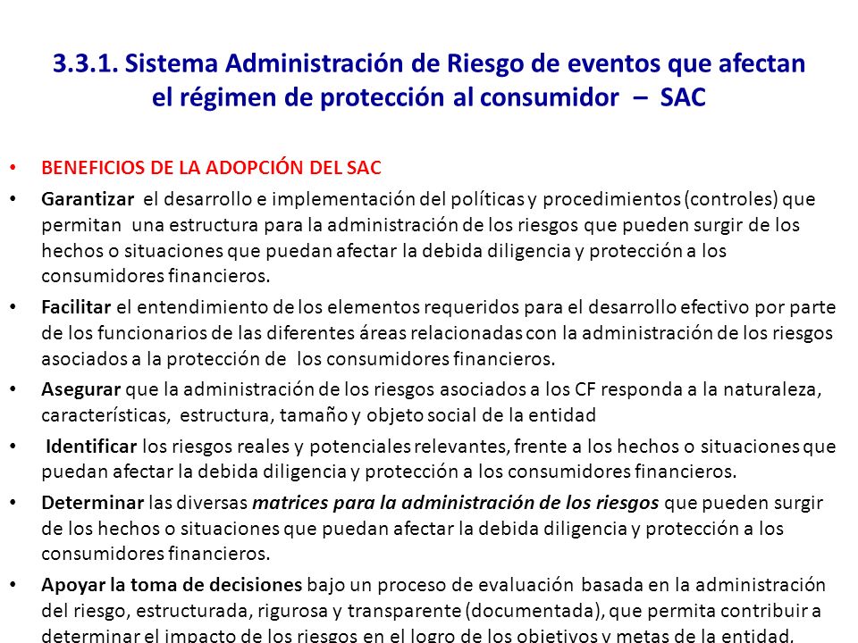Sistema Administración de Riesgo de eventos que afectan el régimen de protección al consumidor – SAC