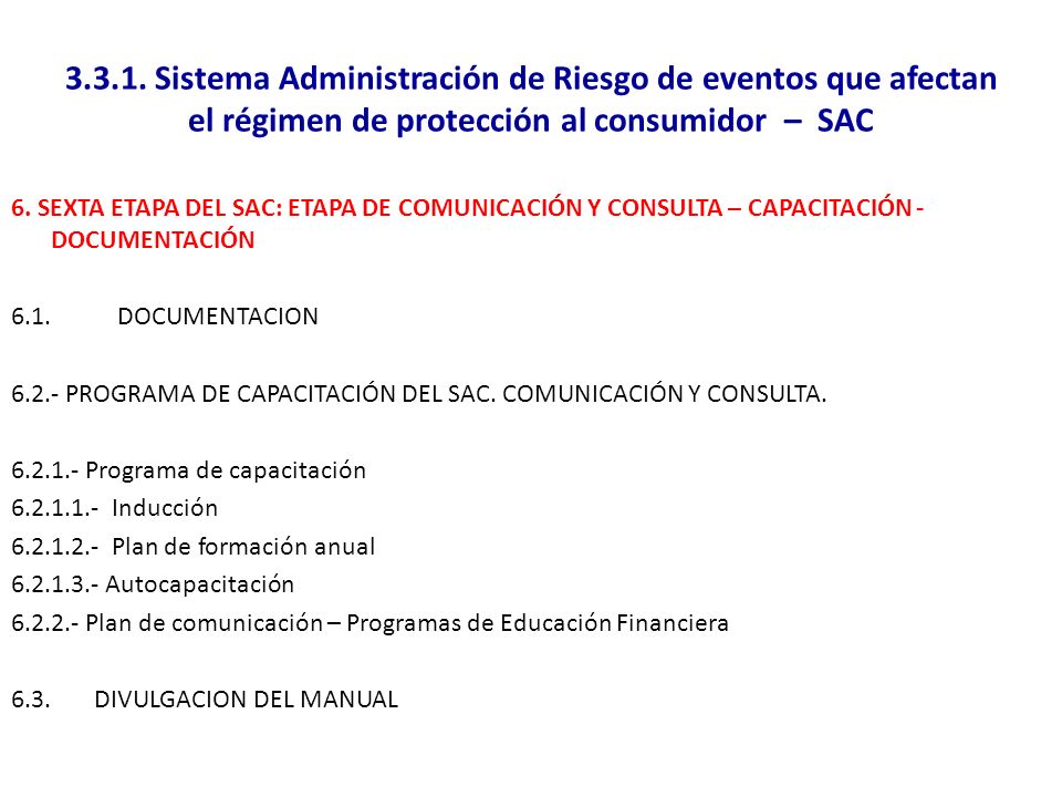Sistema Administración de Riesgo de eventos que afectan el régimen de protección al consumidor – SAC