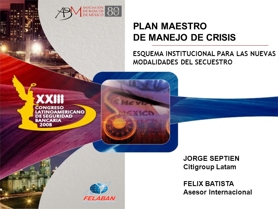 ESQUEMA INSTITUCIONAL PARA LAS NUEVAS MODALIDADES DEL SECUESTRO