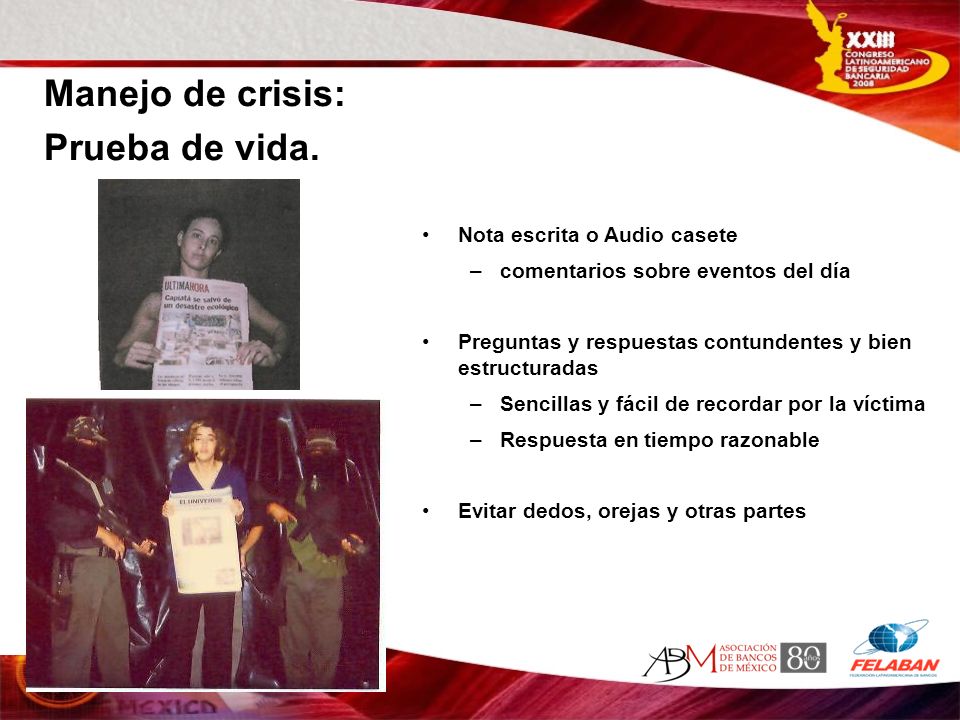 Manejo de crisis: Prueba de vida. Nota escrita o Audio casete