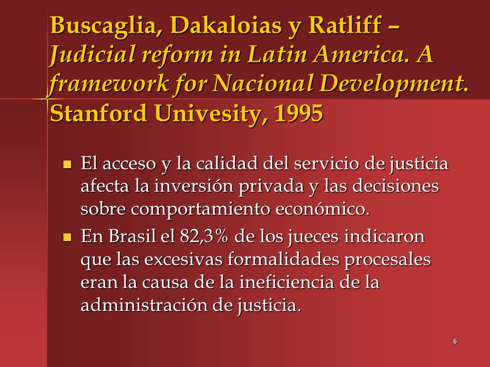 Buscaglia, Dakaloias y Ratliff – Judicial reform in Latin America