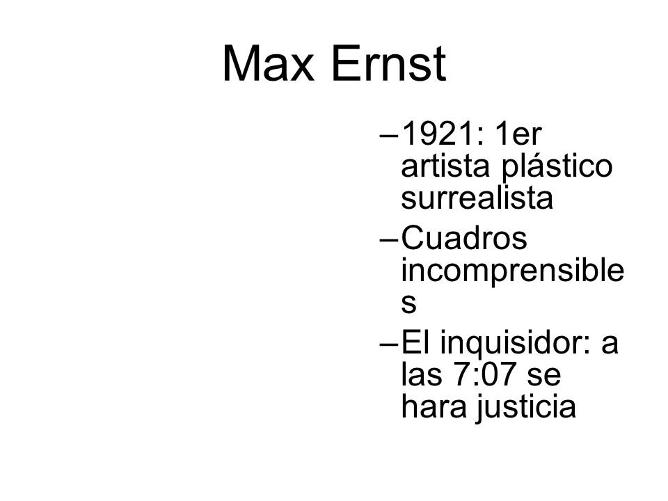 Max Ernst 1921: 1er artista plástico surrealista