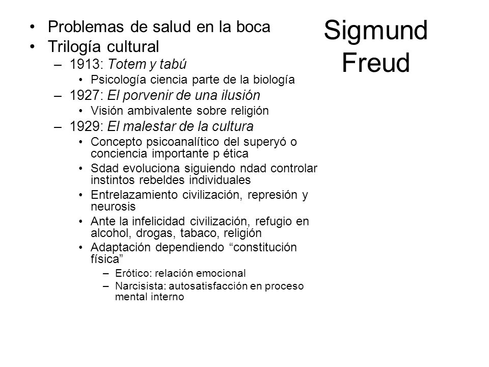 Sigmund Freud Problemas de salud en la boca Trilogía cultural