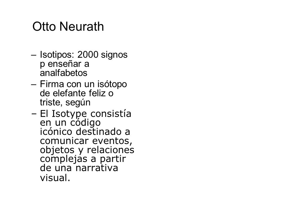 Otto Neurath Isotipos: 2000 signos p enseñar a analfabetos