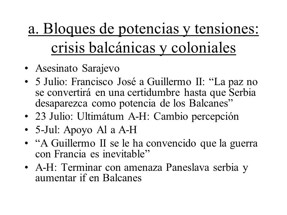 a. Bloques de potencias y tensiones: crisis balcánicas y coloniales
