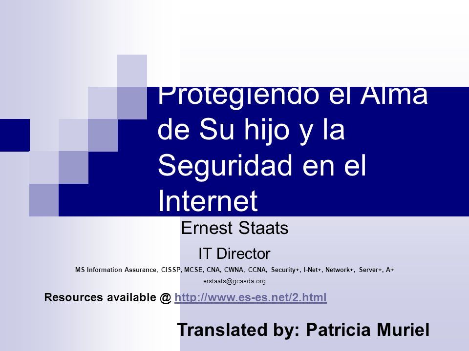 Protegíendo el Alma de Su hijo y la Seguridad en el Internet