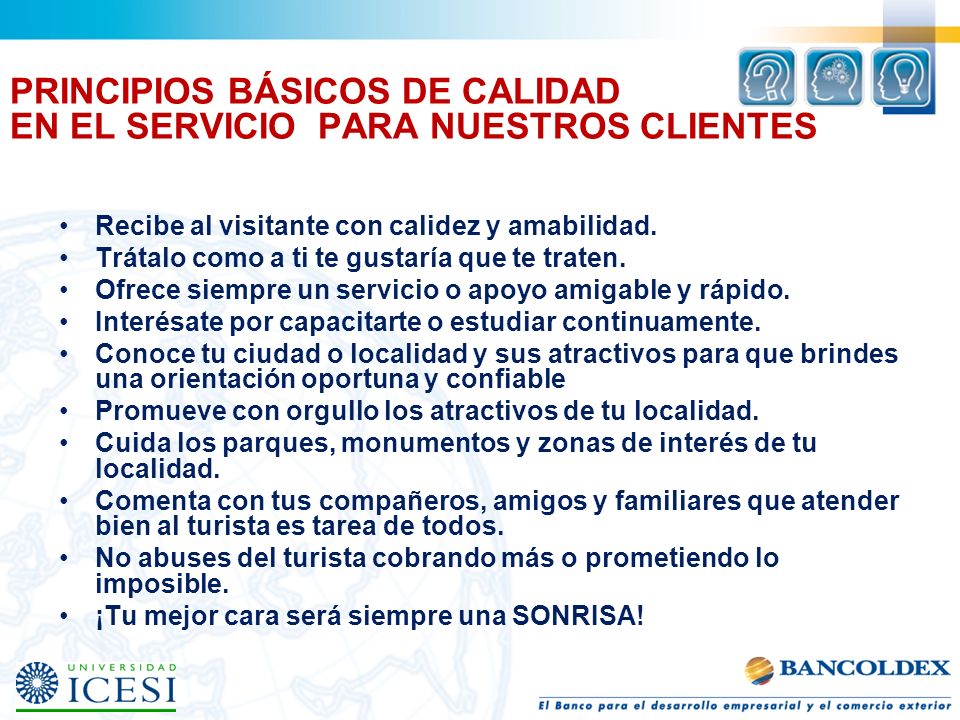 PRINCIPIOS BÁSICOS DE CALIDAD EN EL SERVICIO PARA NUESTROS CLIENTES