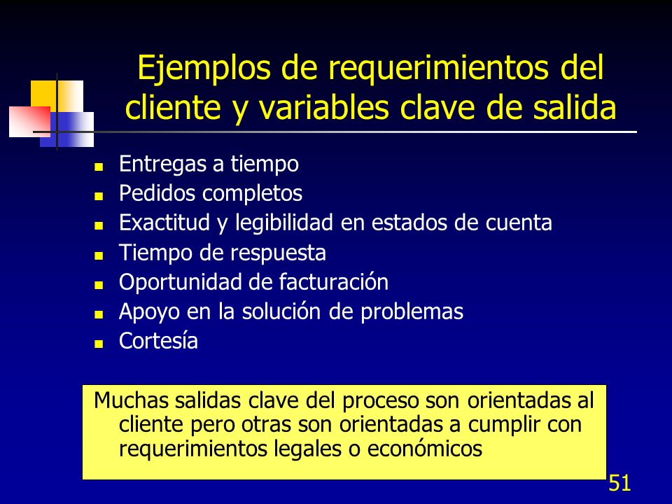 Ejemplos de requerimientos del cliente y variables clave de salida